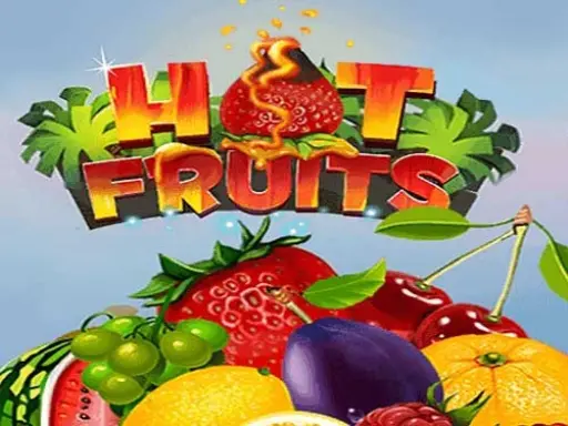 Hot Fruits